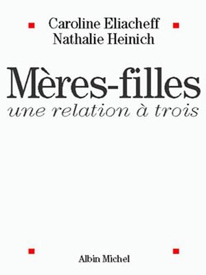 cover image of Mères-filles, une relation à trois